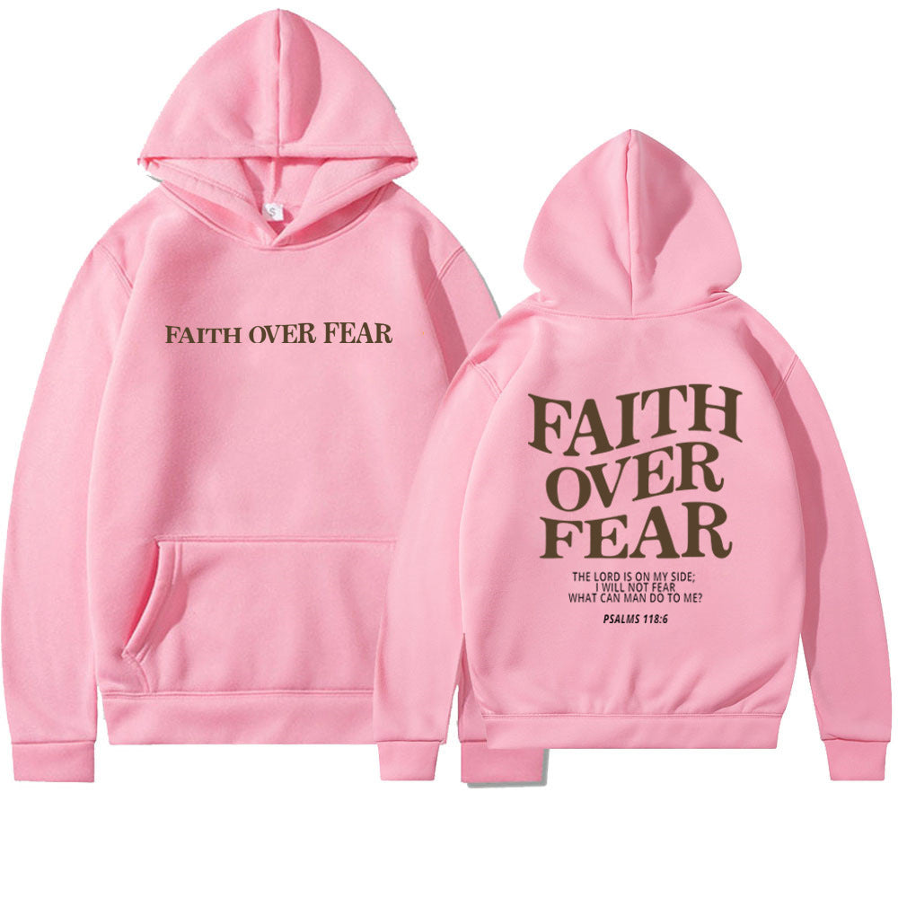 Hoodie Faith Fear Printed Sweatshirt apparels & accessories