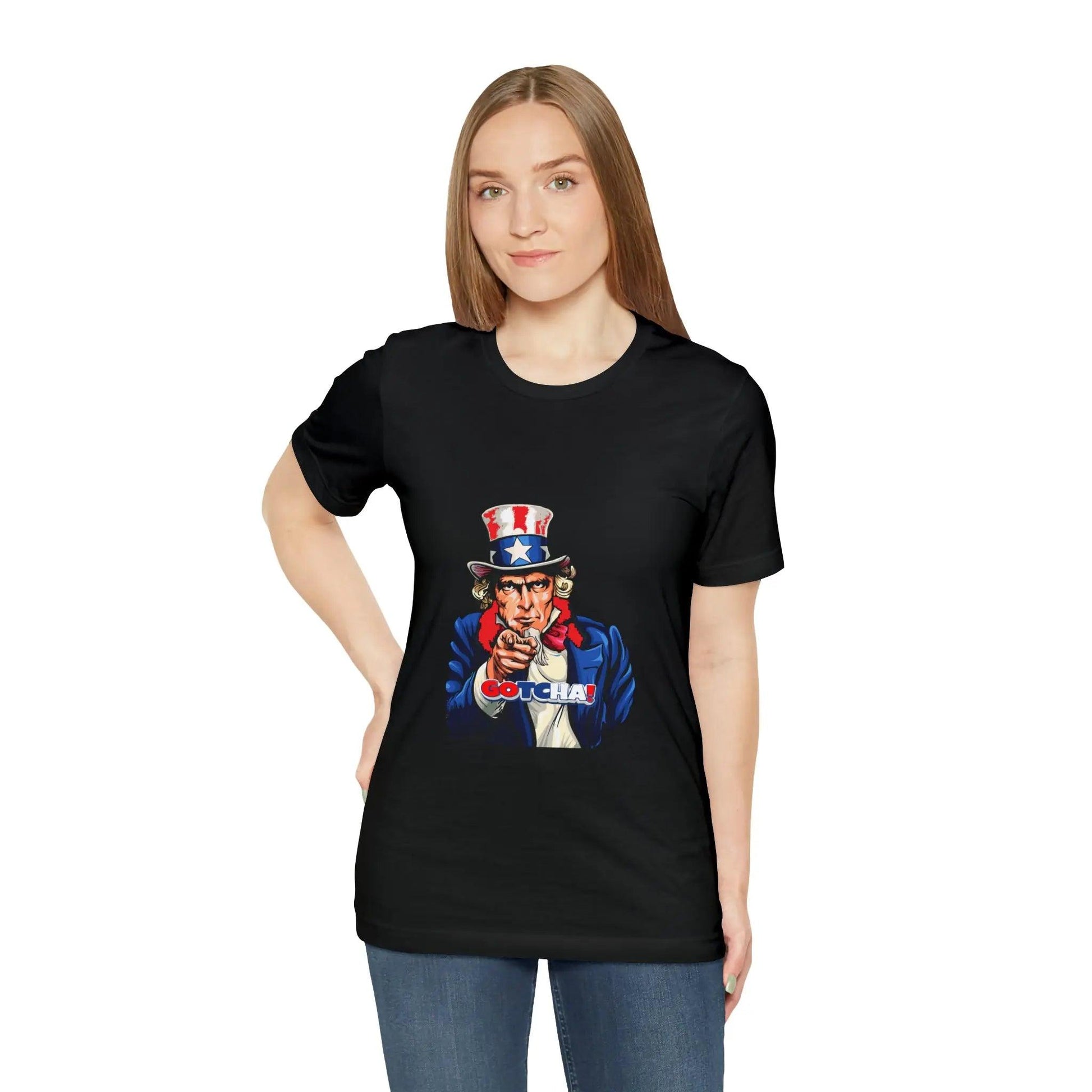 Uncle Sam Gotcha-Unisex Short Sleeve T-shirt T-Shirt