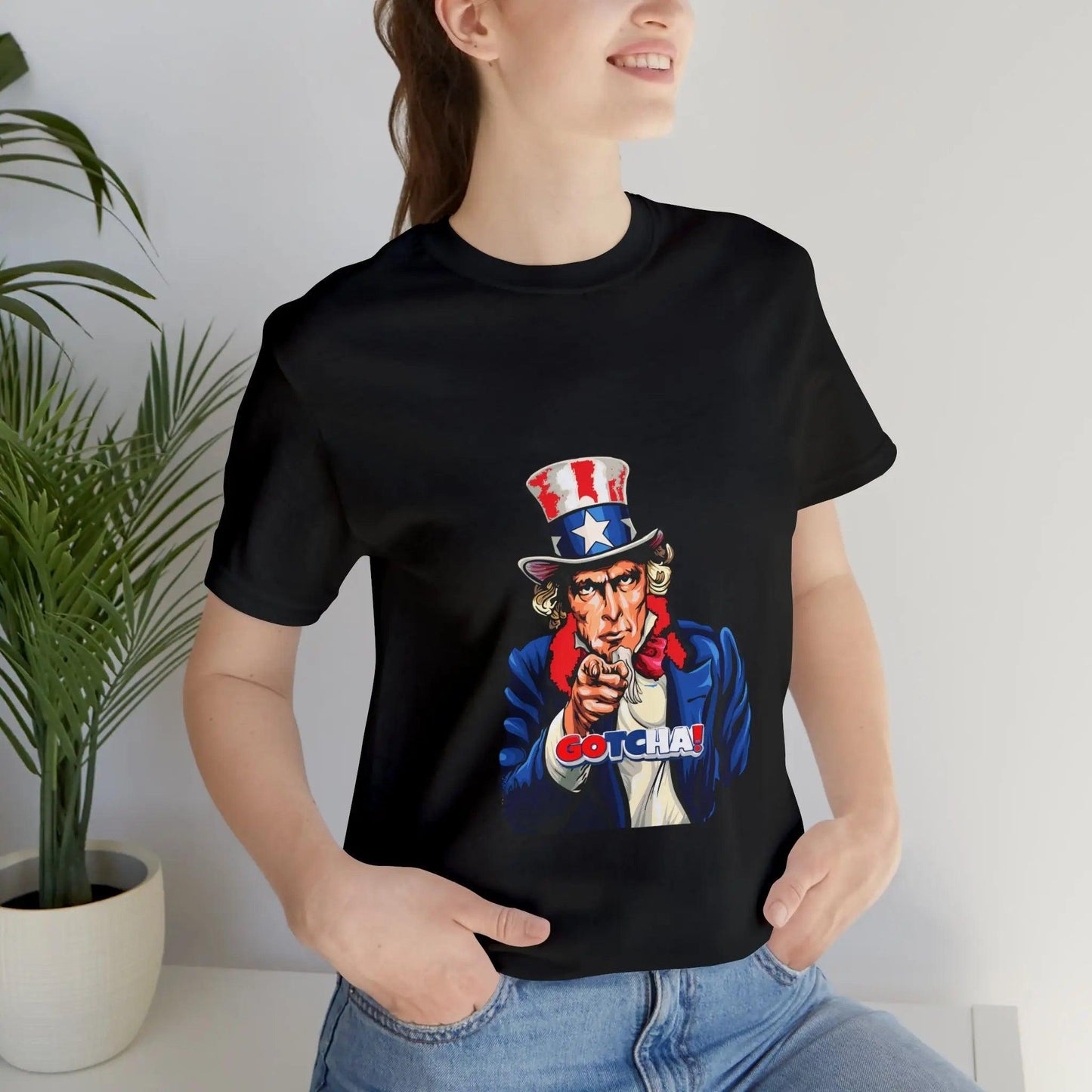 Uncle Sam Gotcha-Unisex Short Sleeve T-shirt T-Shirt